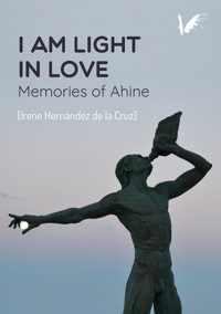 I am light in love - Irene Hernández - ebook