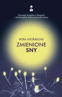 Zmienione sny - Petra Dvorakova - audiobook + książka