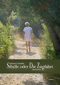 Sibylle oder Die Zugfahrt - Gerhard Gaedke - ebook