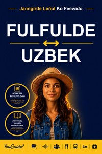 The Language Guide for Travelers - Fulani to Uzbek - YouGuide - ebook