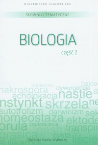 Słownik tematyczny Tom 7 Biologia część 2 -  - książka