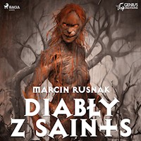 Diabły z Saints - Marcin Rusnak - ebook + audiobook + książka