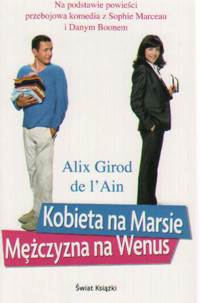 Kobieta na Marsie, mężczyzna na Wenus - Alix Girod de l'Ain - ebook