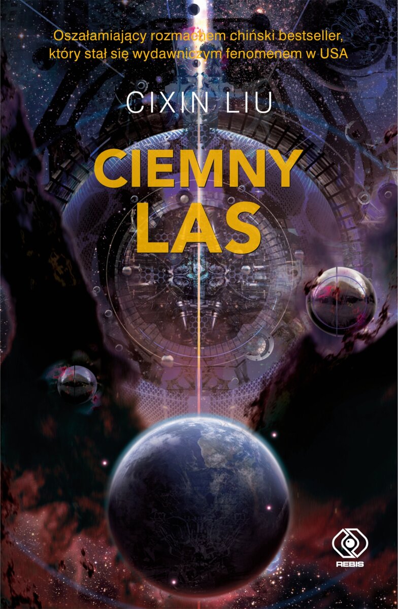 Ciemny las. Trylogia Wspomnienie o przeszłości Ziemi. Tom 2 - Liu Cixin - książka
