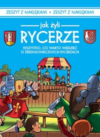 Jak żyli ludzie Rycerze - Iwona Czarkowska - książka