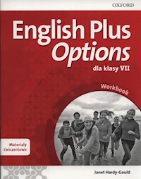 English Plus Options 7 Materiały ćwiczeniowe - Hardy-Gould Janet - książka
