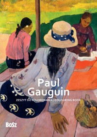 Paul Gauguin – zeszyt do kolorowania - Edyta Niemiec-Szywała - książka