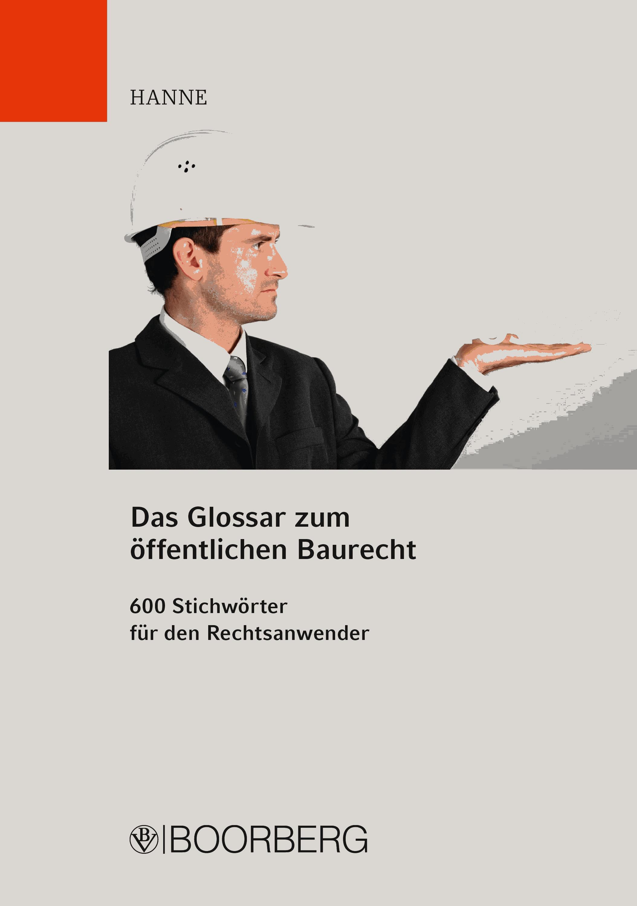 Das Glossar zum öffentlichen Baurecht