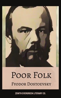 Poor Folk - Fyodor Dostoevsky - ebook