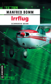Irrflug - Manfred Bomm - ebook