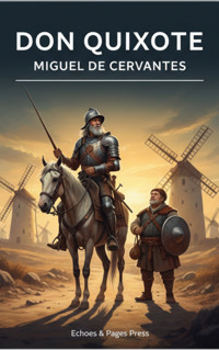 Don Quixote - Miguel de Cervantes - ebook