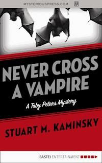 Never Cross a Vampire - Stuart M. Kaminsky - ebook