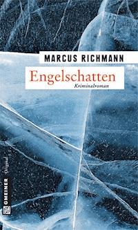 Engelschatten - Marcus Richmann - ebook