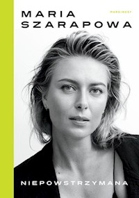 Niepowstrzymana - Sharapova Maria, Cohen Rich - książka