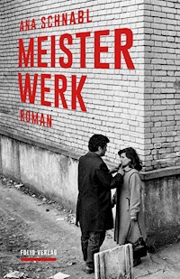 Meisterwerk - Ana Schnabl - ebook