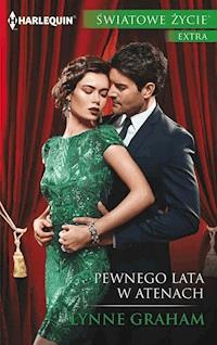 Pewnego lata w Atenach - Lynne Graham - ebook