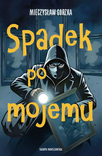Spadek po mojemu - Gorzka Mieczysław - ebook + książka