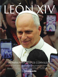 León XIV: Un papa para tiempos convulsos - Josep Playà Maset - ebook