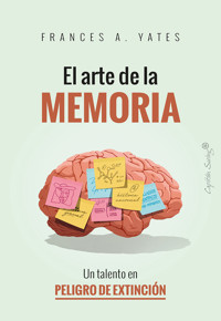 El arte de la memoria - Frances A. Yates - ebook