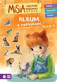 Misia i jej mali pacjenci Album z naklejkami Zeszyt 4 -  - książka
