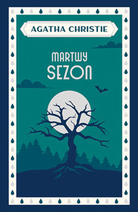 Martwy sezon - Agatha Christie - książka