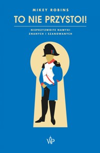 To nie przystoi - Robins Mikey - ebook