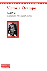 Darse - Victoria Ocampo - ebook