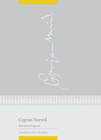 Cyprian Norwid - Kuczera-Chachulska Bernadetta - książka