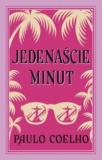 Jedenaście minut - Paulo Coelho - ebook + audiobook + książka