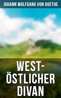 West-östlicher Divan - Johann Wolfgang von Goethe - ebook
