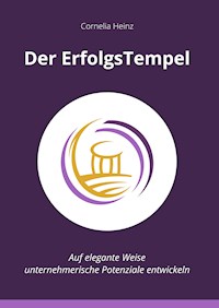 Der ErfolgsTempel - Cornelia Heinz - ebook
