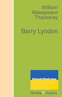 Barry Lyndon - William Makepeace Thackeray - ebook