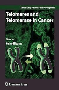 Telomeres and Telomerase in Cancer -  - ebook