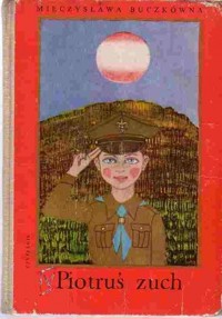 Piotruś zuch - Mieczysława Buczkówna - ebook