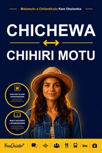 The Language Guide for Travelers - Chichewa to Hiri Motu - YouGuide - ebook