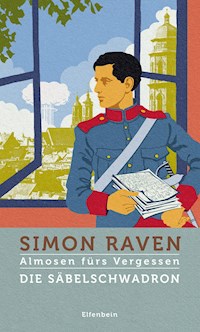 Die Säbelschwadron - Simon Raven - ebook