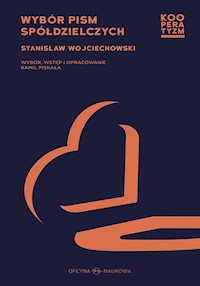 Wybór pism spółdzielczych - Wojciechowski Stanisław - książka