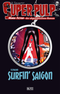 Super-Pulp 20: Surfin' Saigon -  - ebook