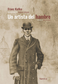 Un artista del hambre - Franz Kafka - ebook