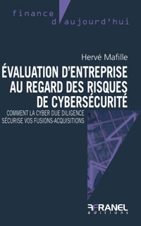 Evaluation d'entreprise au regard des risques de cybersécurité - Hervé Mafille - ebook