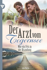 Wie ein Fels in der Brandung - Laura Martens - ebook
