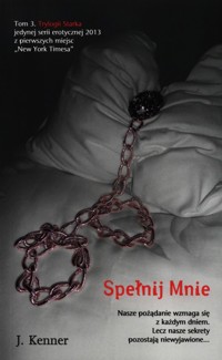 Spełnij mnie - Julie Kenner - książka