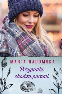 Przypadki chodzą parami - Marta Radomska - książka