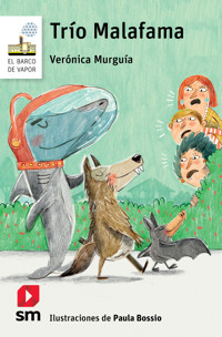 Trío Malafama - Verónica Murguía - ebook