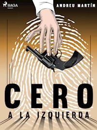 Cero a la izquierda - Andreu Martín - ebook