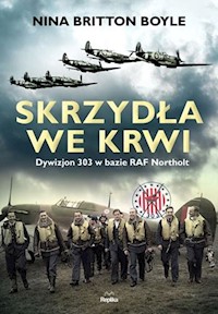 Skrzydła we krwi - Boyle Nina Britton - książka