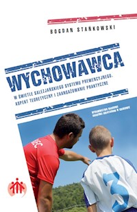 Wychowawca w świetle salezjańskiego systemu prewencyjnego - Stańkowski Bogdan - książka