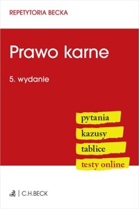 Prawo karne. Pytania. Kazusy. Tablice. Testy online -  - książka