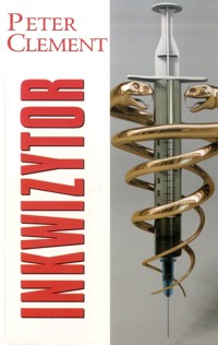 - Inkwizytor - - Peter Clement - ebook