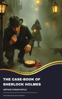 The Case-Book of Sherlock Holmes - Arthur Conan Doyle - ebook